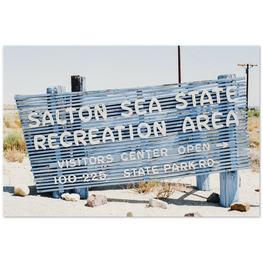 Salton Sea Sign - Museum-Quality Matte Paper Poster