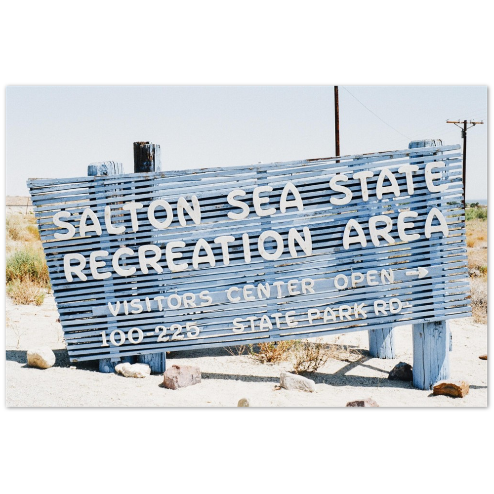 Salton Sea Sign - Premium Matte Paper Poster