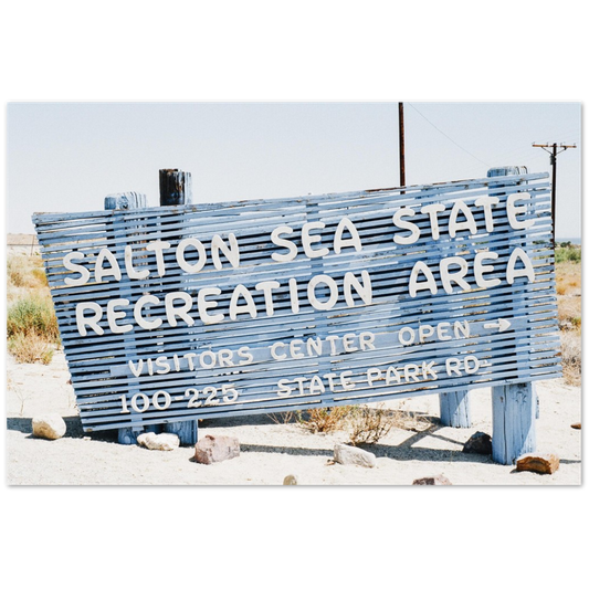 Salton Sea Sign - Premium Matte Paper Poster