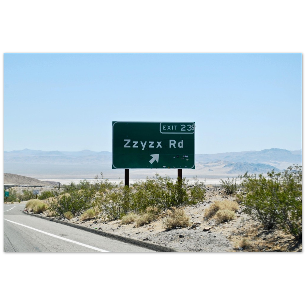 Zzyzx RD Premium Matte Paper Poster